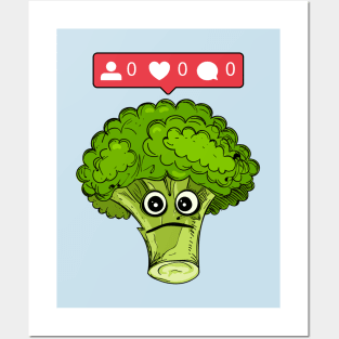 Nobody likes broccoli Posters and Art